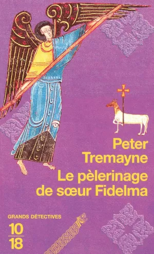 Peter Tremayne – Le Pèlerinage de sœur Fidelma